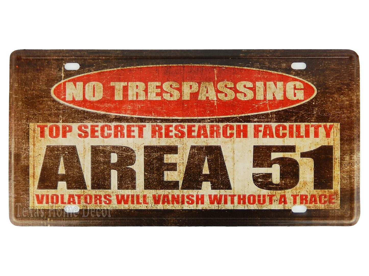 No Trespassing Area 51 Metal License Plate Sign Violators Will Vanish No Trace