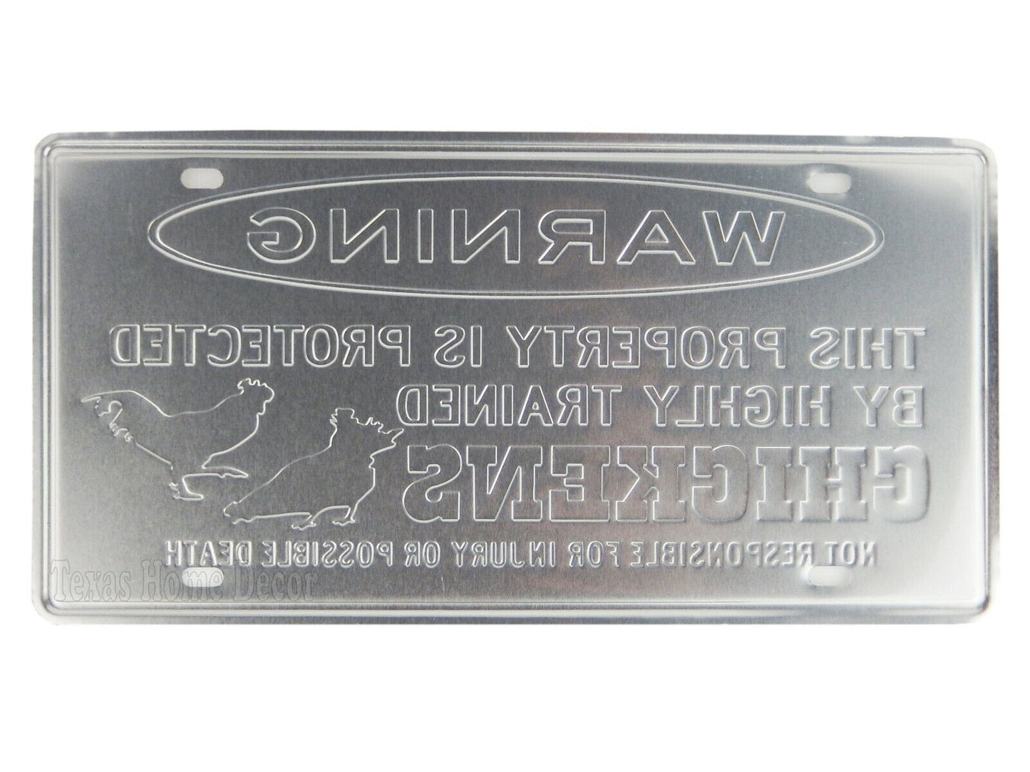 Warning Sign License Plate Metal Property Protected By Highly Trained Chickens