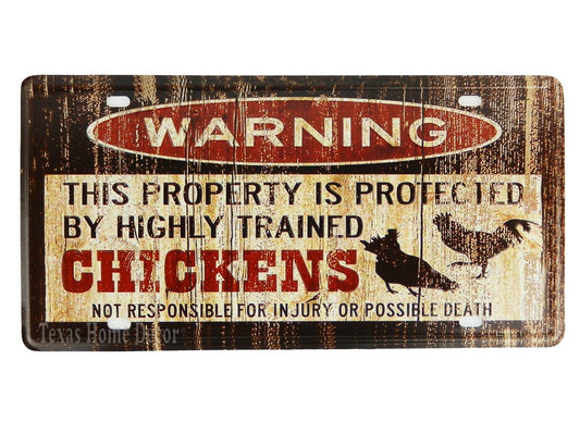 Warning Sign License Plate Metal Property Protected By Highly Trained Chickens