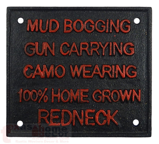 Cast Iron Humorous 100% Home Grown Redneck Wall Decor Sign Gun Carrying 6.75"