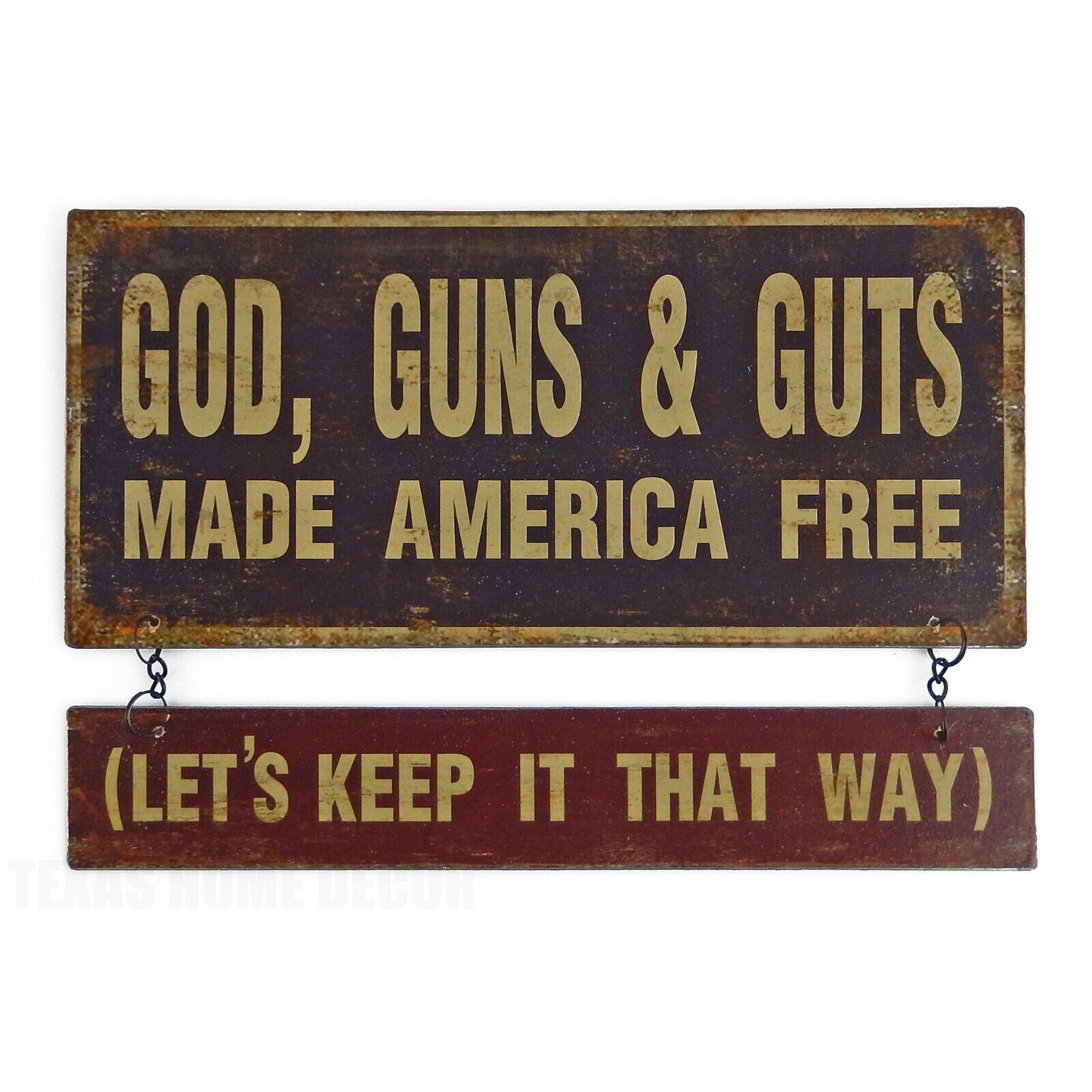 Metal God, Guns & Guts Made America Free Let's Keep It That Way Wall Decor Sign