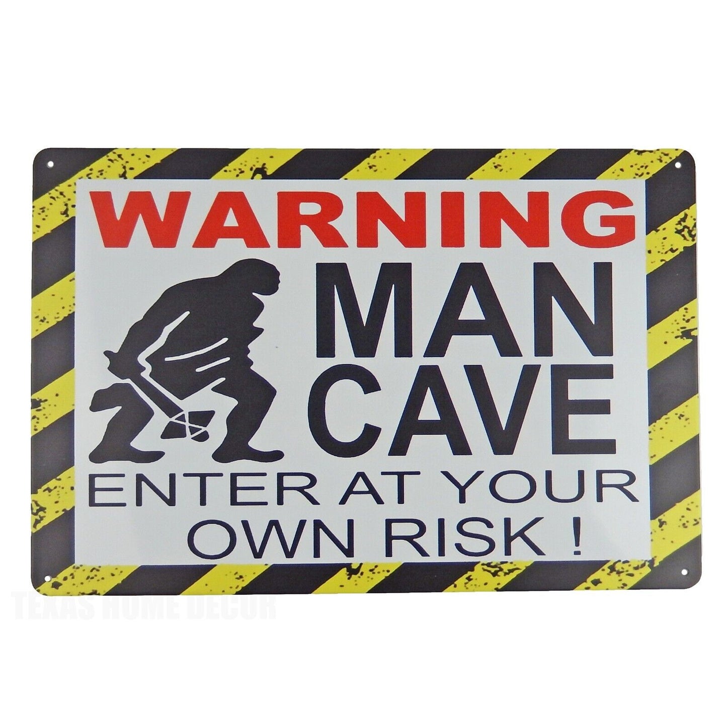 Warning Man Cave Enter at Your Own Risk! Tin Metal Sign Garage Bar 11 3/4 in