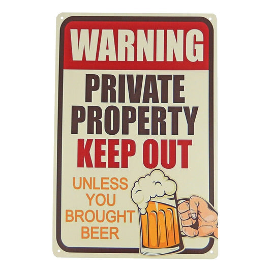 Private Warning Keep Out Unless You Brought Beer Metal Tin Sign 11 3/4 inch