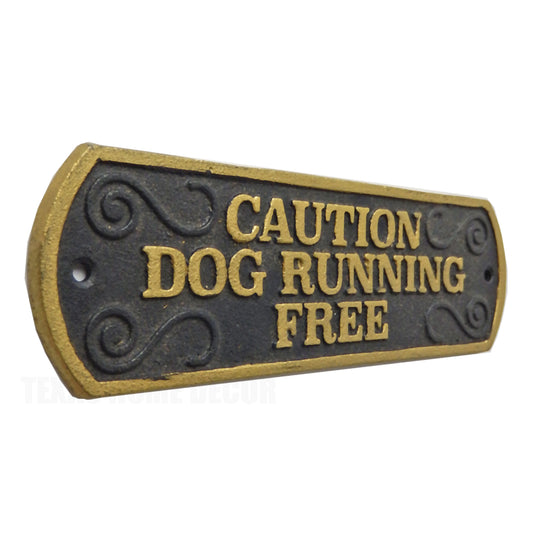 Caution Dog Running Free Cast Iron Plaque Sign Embossed Letters Black Gold