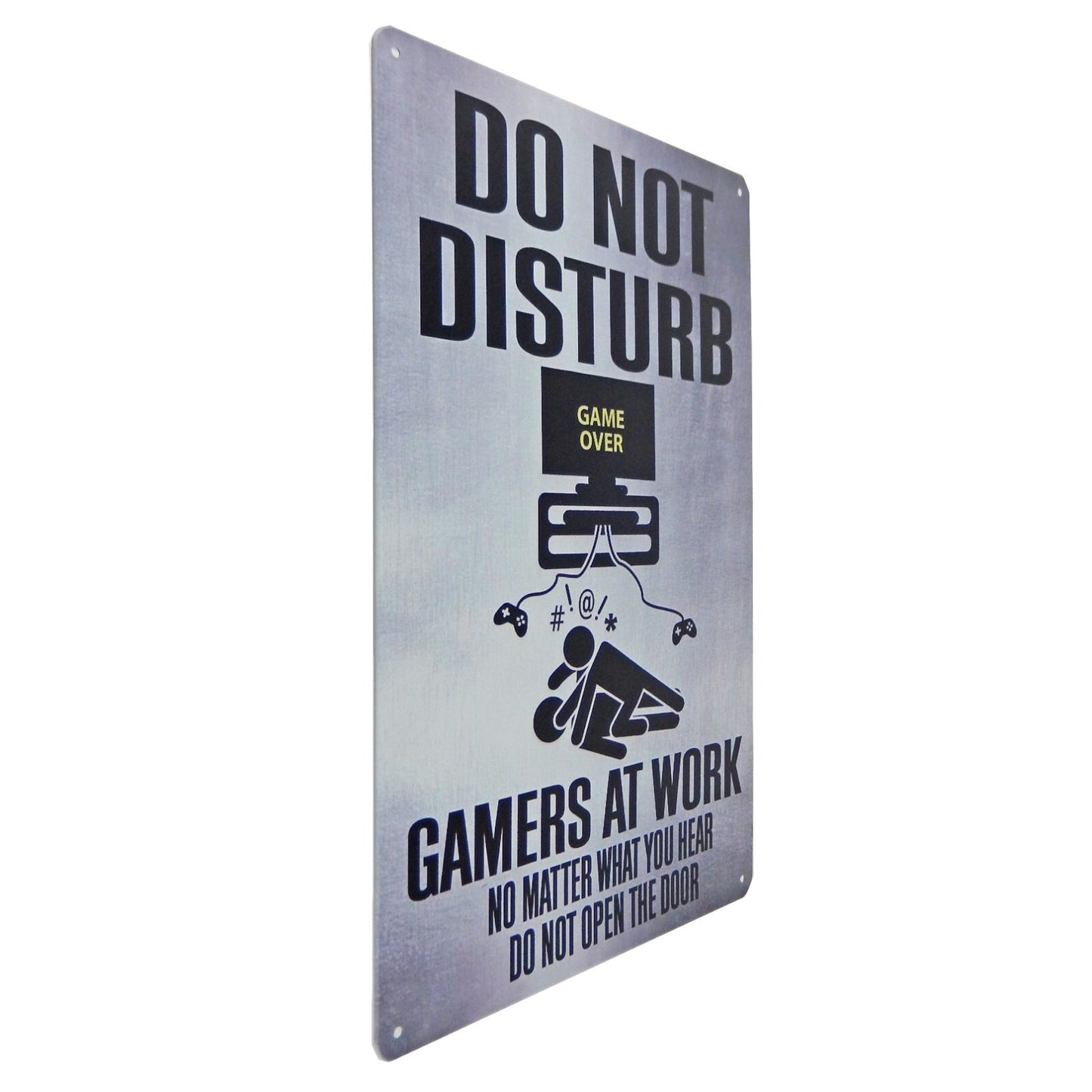 Gamers At Work Do Not Disturb No Matter What You Hear Metal Tin Sign 11 3/4 inch