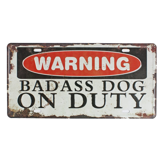 Warning Bad Ass Dog On Duty Embossed Metal License Plate Wall Sign 12 x 6 in