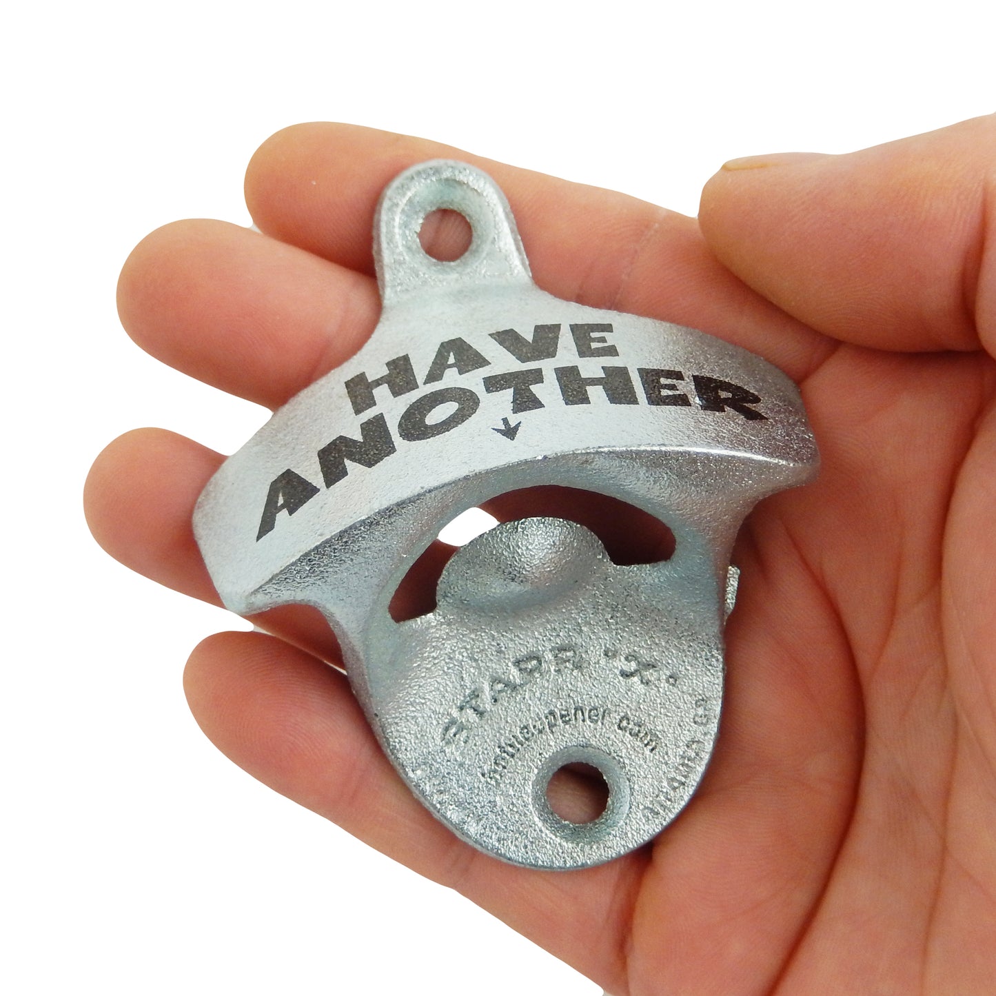 Starr X Have Another Cast Iron Bar Beer Bottle Opener Wall Mounted Zinc Plated