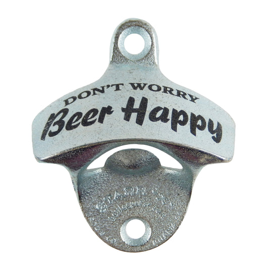 Starr X Don't Worry Beer Happy Cast Iron Bottle Opener Wall Mounted Zinc Plated