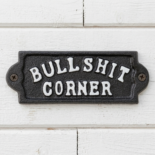 12 Cast Iron Bullshit Corner Sign Man Cave Wall Decor Plaque Embossed Black & White
