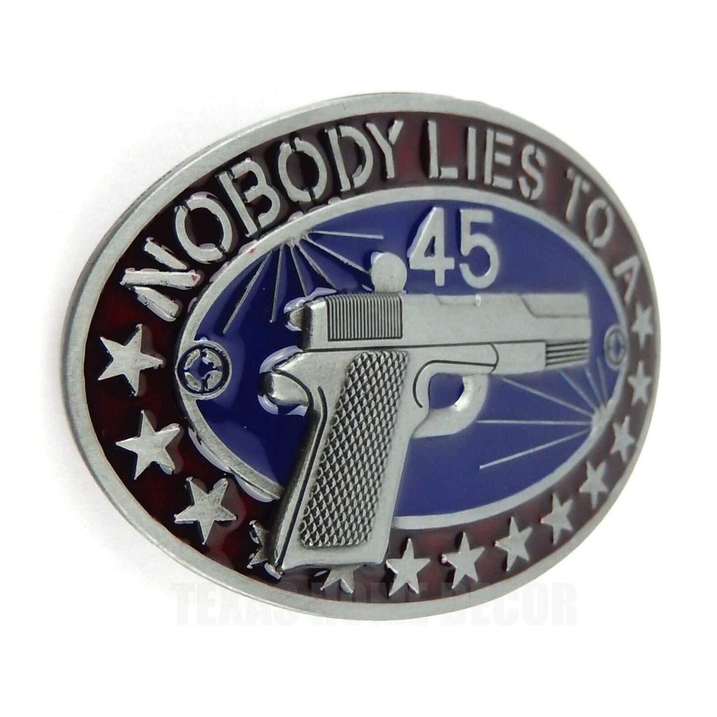 Nobody Lies To A 45 Belt Buckle Gun Pistol Stars Antique Silver Fits 1.5" Belts