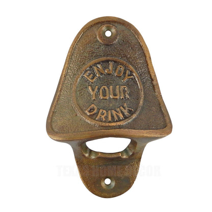 Enjoy Your Drink Beer Bottle Opener Cast Iron Wall Mounted Brass Finish