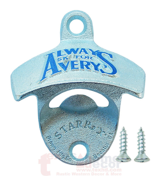 Embossed Avery's Soda Starr X Wall Mount Bottle Opener Always Ask For Avery's!