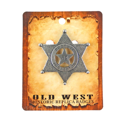 Brothel Inspector 69 Badge Old West Antique Silver 6 Pointed Star Made in USA