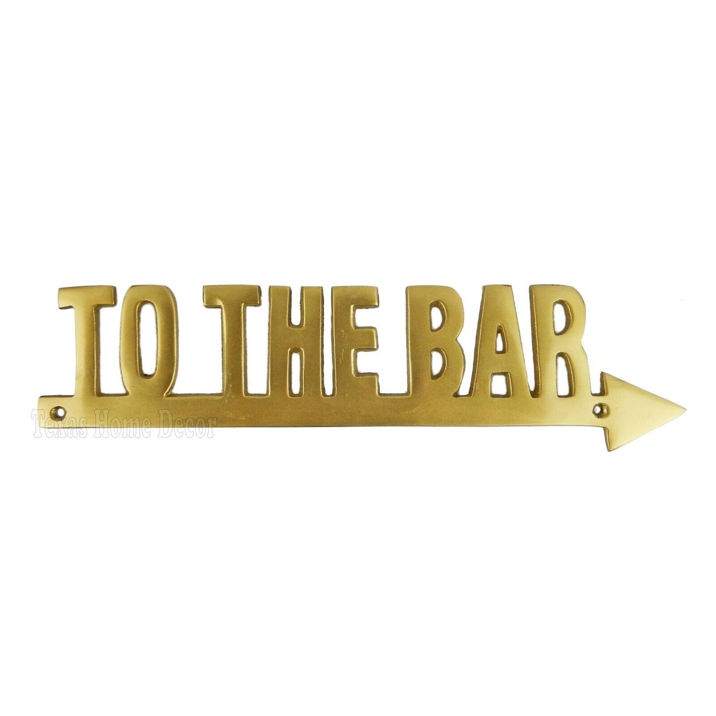 "To The Bar" Arrow Wall Plaque Sign Brass Alloy Tiki Bar Man Cave Restaurant Pub