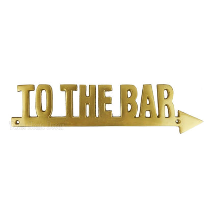 "To The Bar" Arrow Wall Plaque Sign Brass Alloy Tiki Bar Man Cave Restaurant Pub