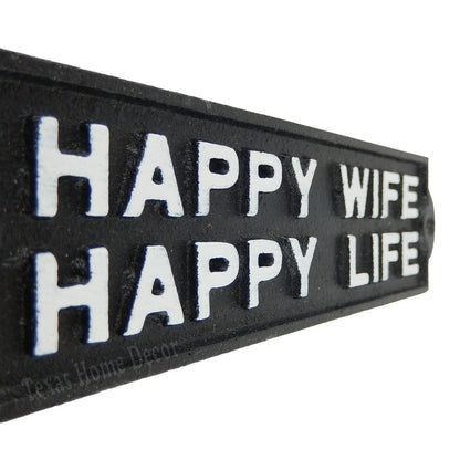 Happy Wife Happy Life Cast Iron Plaque Sign Humorous Man Cave Black White 7.75"