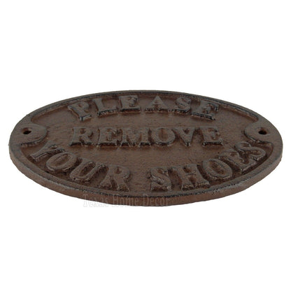 Please Remove Your Shoes Wall Plaque Sign Cast Iron Rustic Finish Heavy Duty 7"