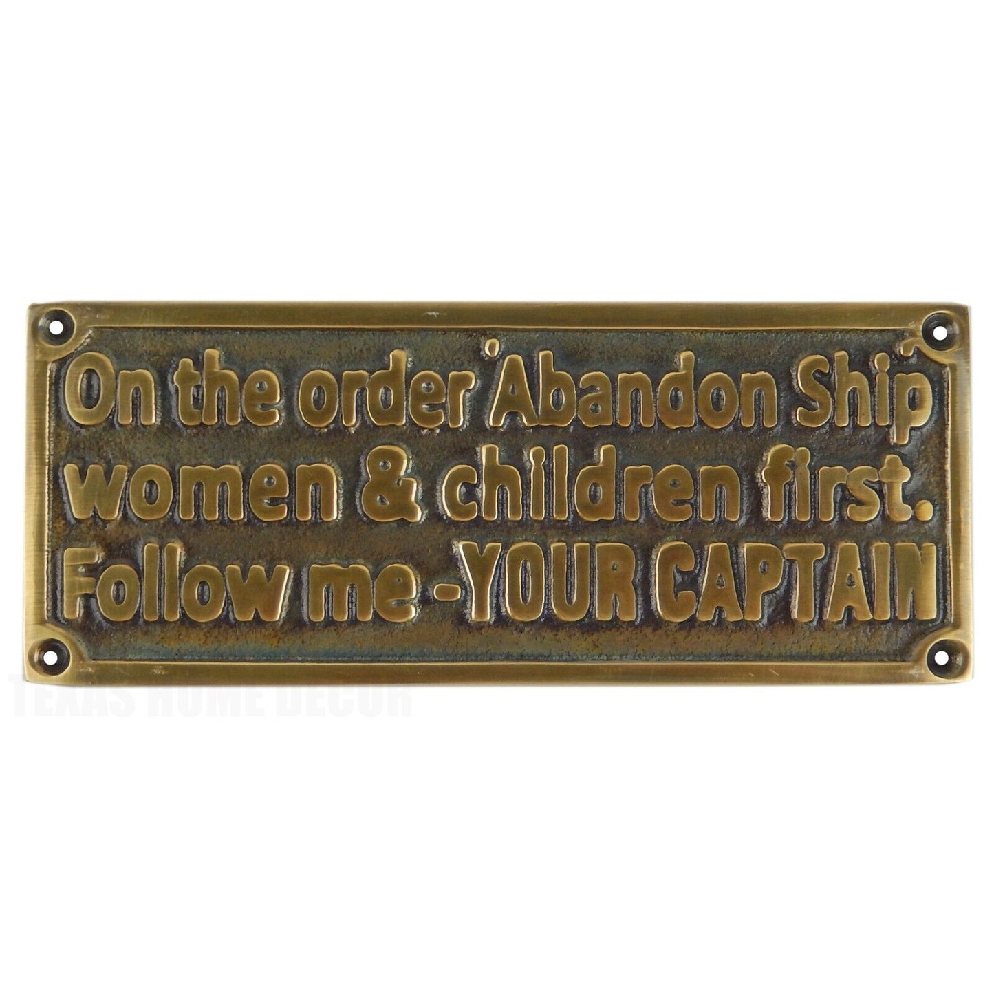 Bronze Nautical On The Order Abandon Ship Follow Your Captain Wall Plaque Sign