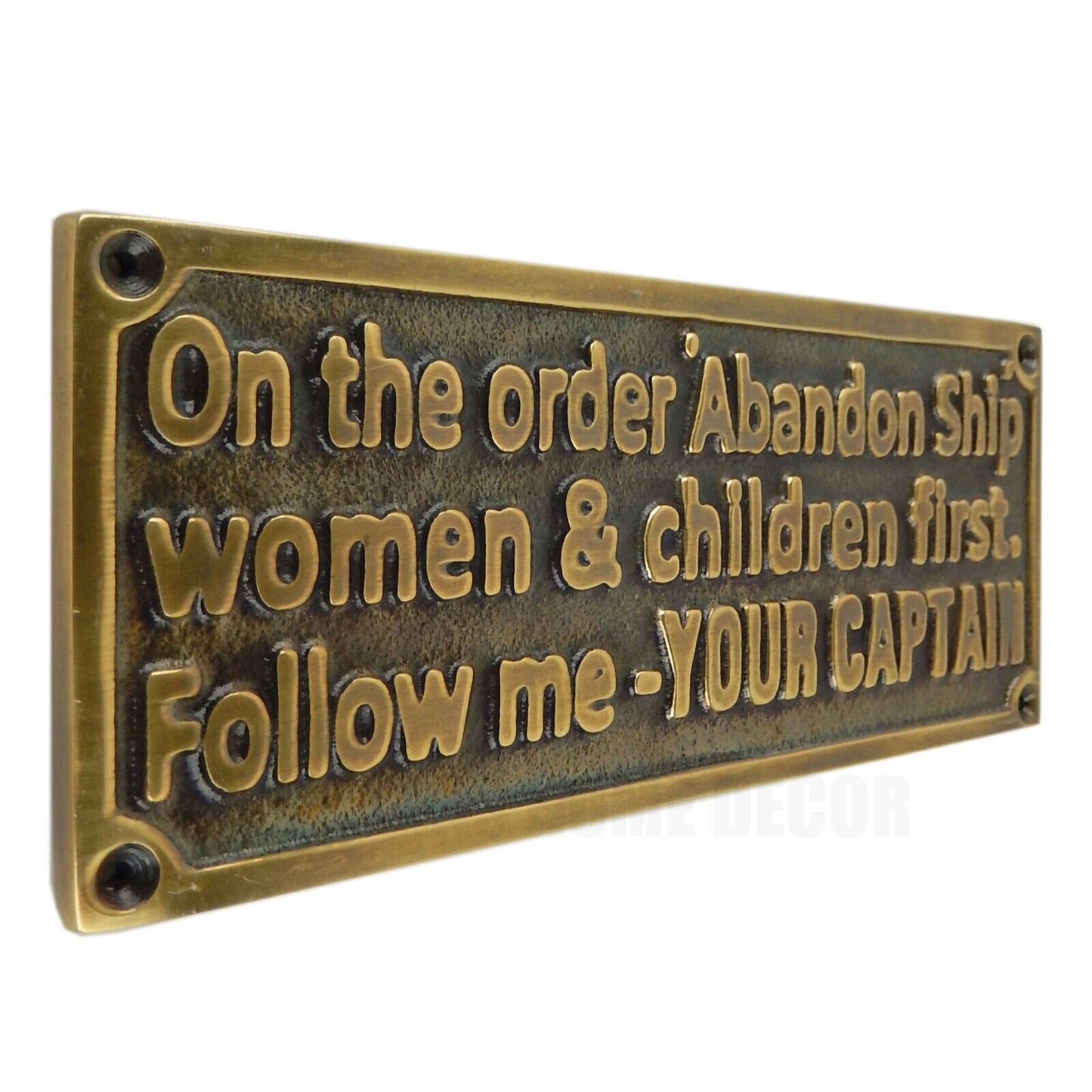 Bronze Nautical On The Order Abandon Ship Follow Your Captain Wall Plaque Sign