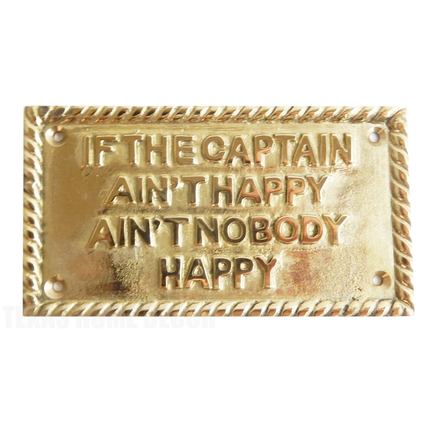 If The Captain Ain't Happy Wall Plaque Sign Solid Brass Nautical Beach Decor