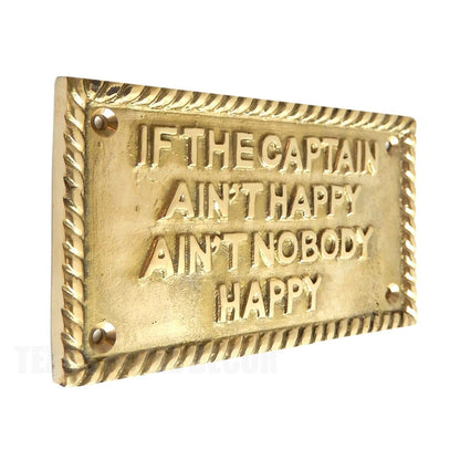 If The Captain Ain't Happy Wall Plaque Sign Solid Brass Nautical Beach Decor