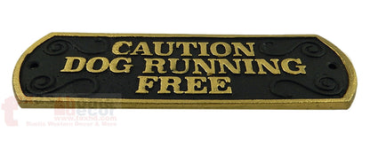 Caution Dog Running Free Cast Iron Plaque Sign Embossed Letters Black Gold 56697