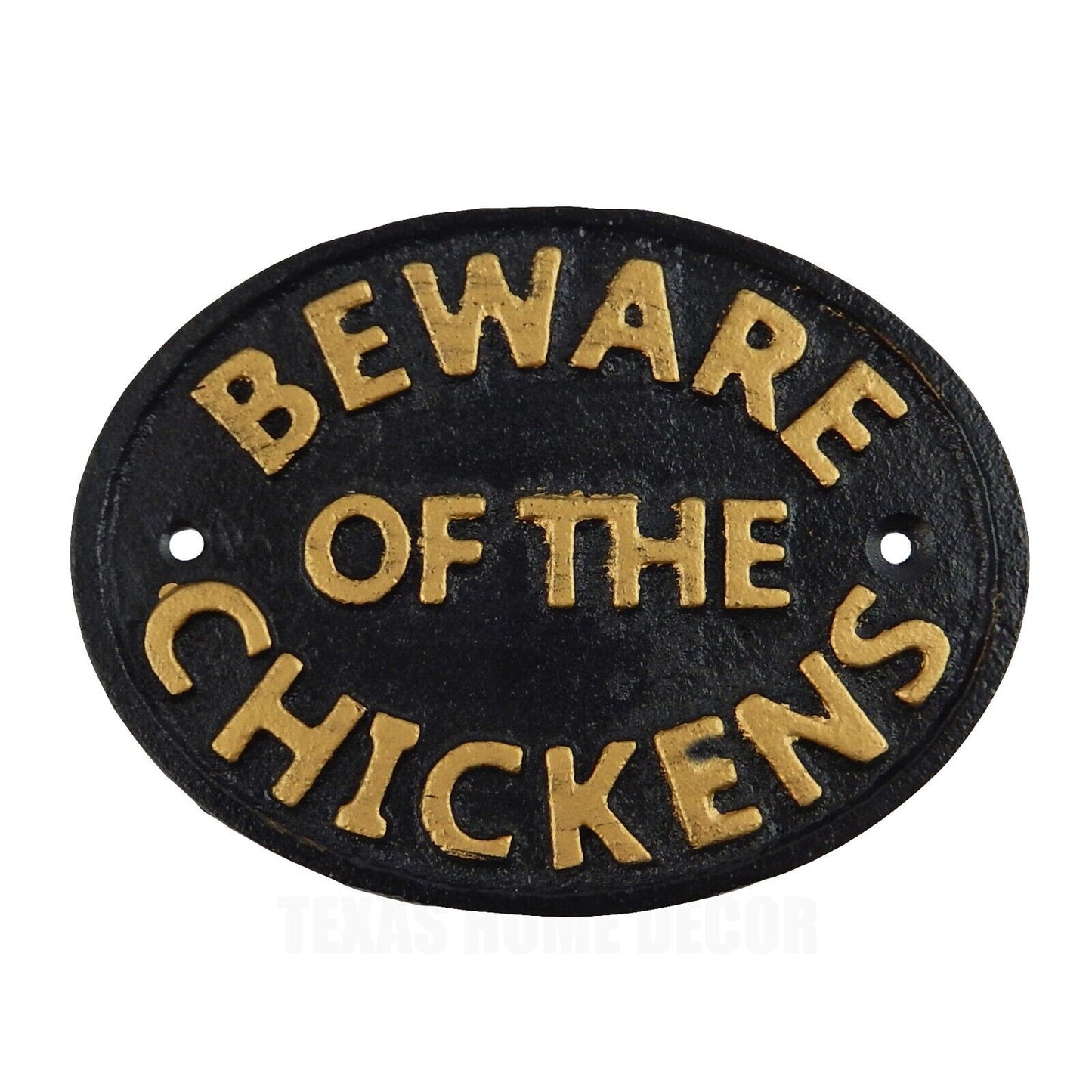 Beware of The Chickens Cast Iron Plaque Sign Wall Mounted Black & Gold 4 3/4 in