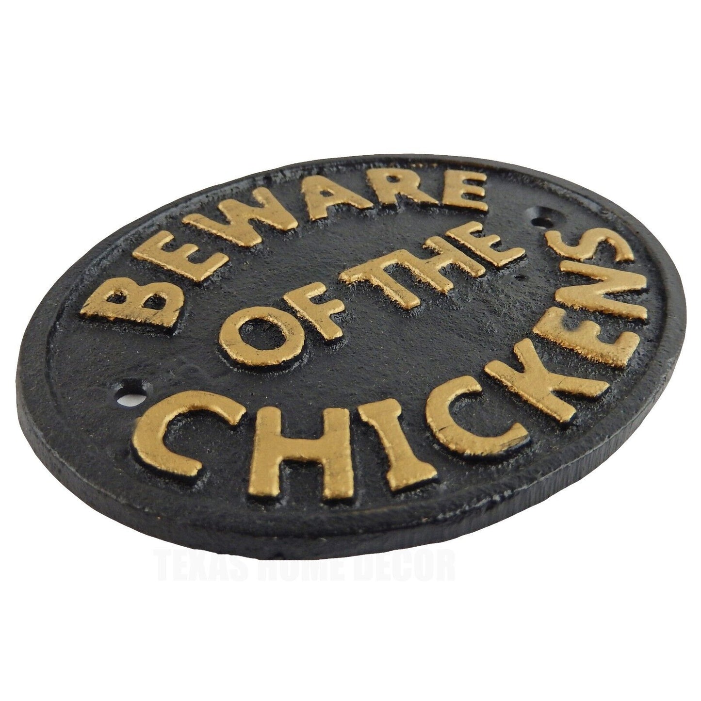 Beware of The Chickens Cast Iron Plaque Sign Wall Mounted Black & Gold 4 3/4 in