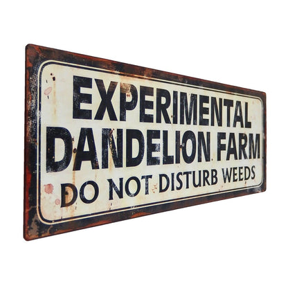 Experimental Dandelion Farm Do Not Disturb Weeds Garden Metal Plaque Sign 15.25"