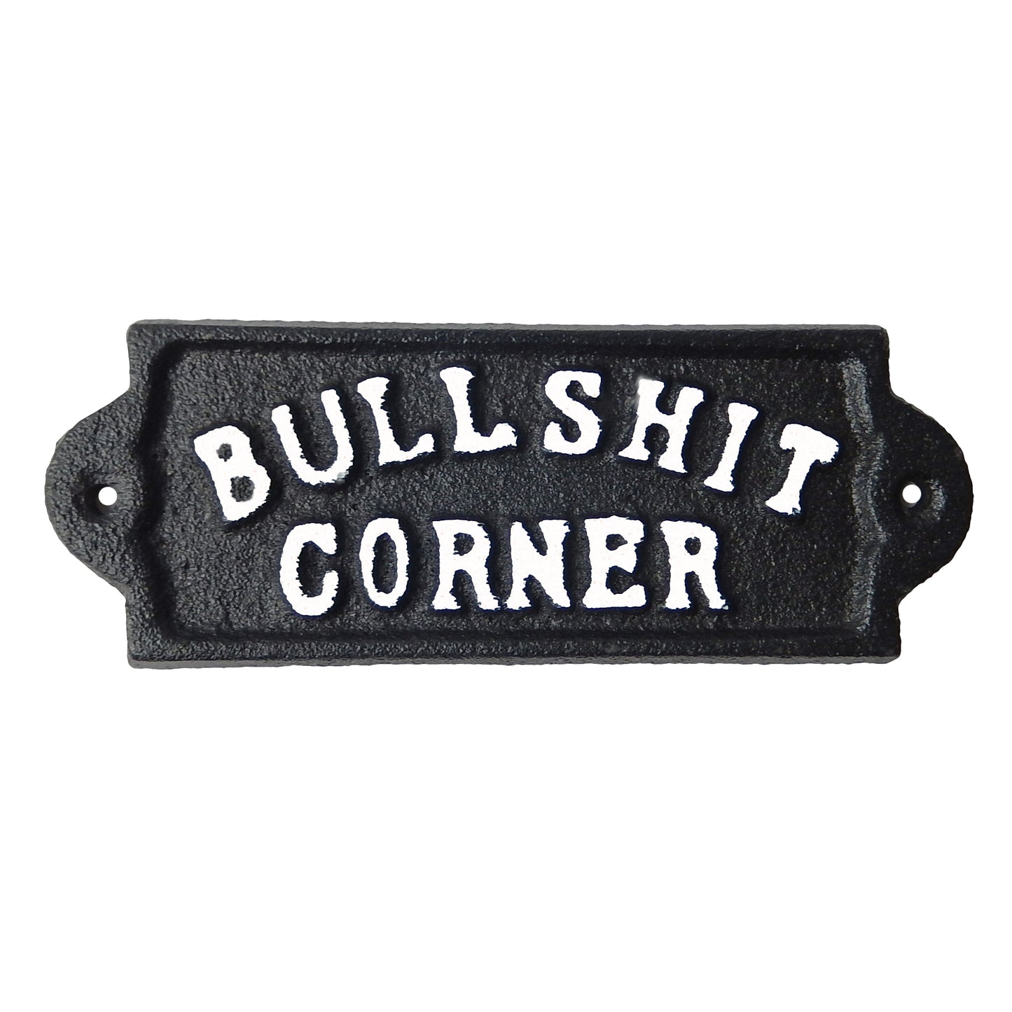 Cast Iron Bullshit Corner Sign Man Cave Wall Decor Plaque Embossed Black & White