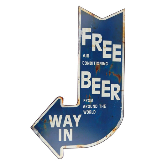 Free Beer & Air Conditioning Way In Arrow Metal Sign Rustic Bar Decor 22.5 inch