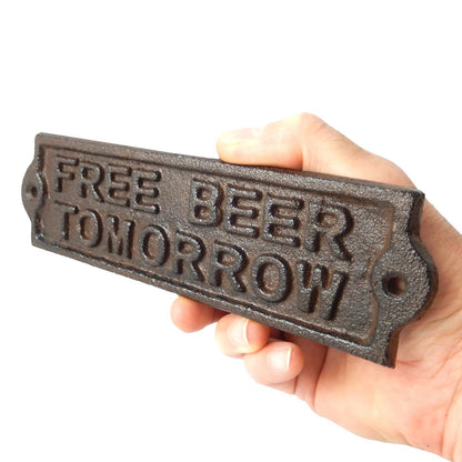 Rustic Brown Cast Iron Free Beer Tomorrow Wall Decor Sign Bar Man Cave 8 inch