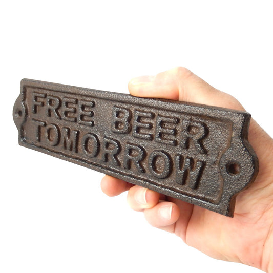 Rustic Brown Cast Iron Free Beer Tomorrow Wall Decor Sign Bar Man Cave 8 inch