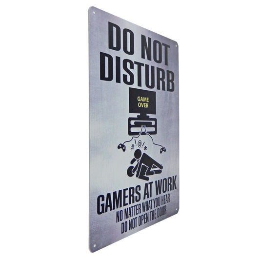 Gamers At Work Do Not Disturb No Matter What You Hear Metal Tin Sign 11 3/4 inch