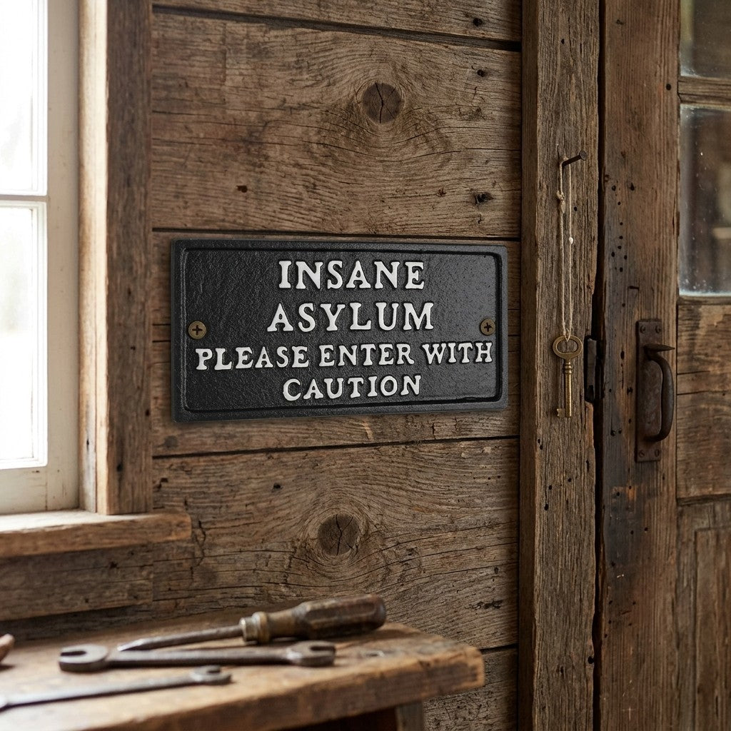 Cast Iron Insane Asylum Wall Decor Sign Please Enter With Caution Black Plaque