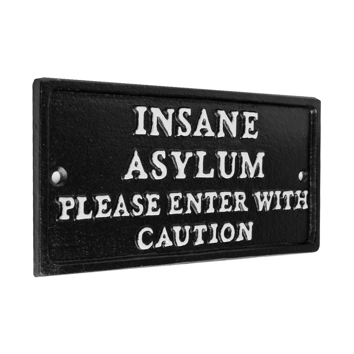 Cast Iron Insane Asylum Wall Decor Sign Please Enter With Caution Black Plaque