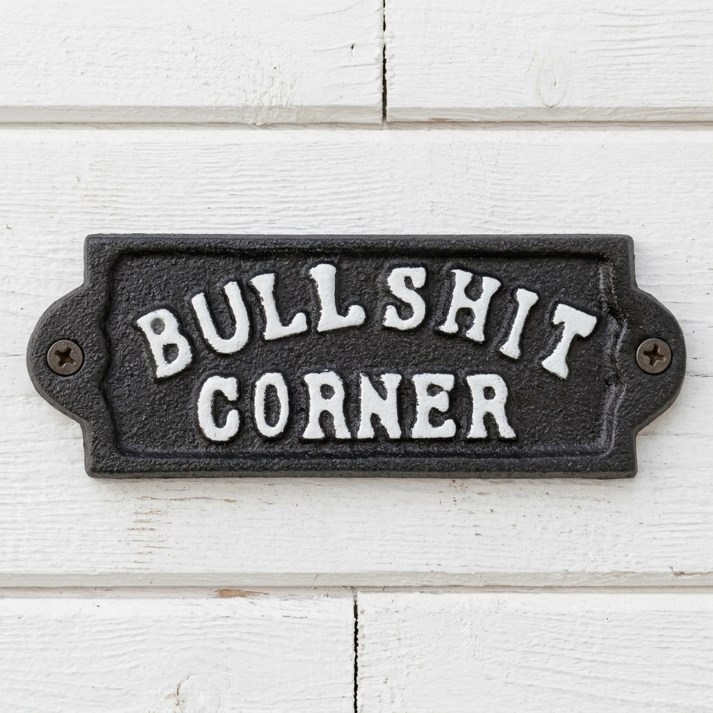 8 Cast Iron Bullshit Corner Sign Man Cave Wall Decor Plaque Embossed Black & White