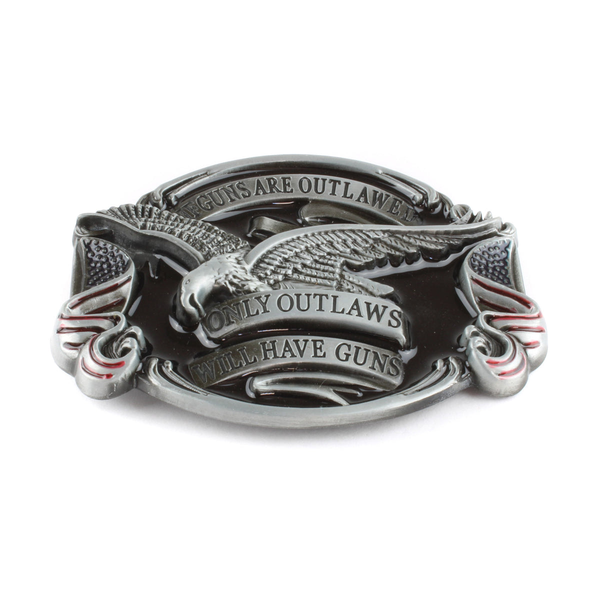 If Guns Are Outlawed Only Outlaws Will Have Guns Belt Buckle Eagle 2nd Amendment