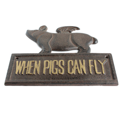 Cast Iron Flying Pig Sign When Pigs Can Fly Wall Plaque Rustic Decor 8" x 7.5"