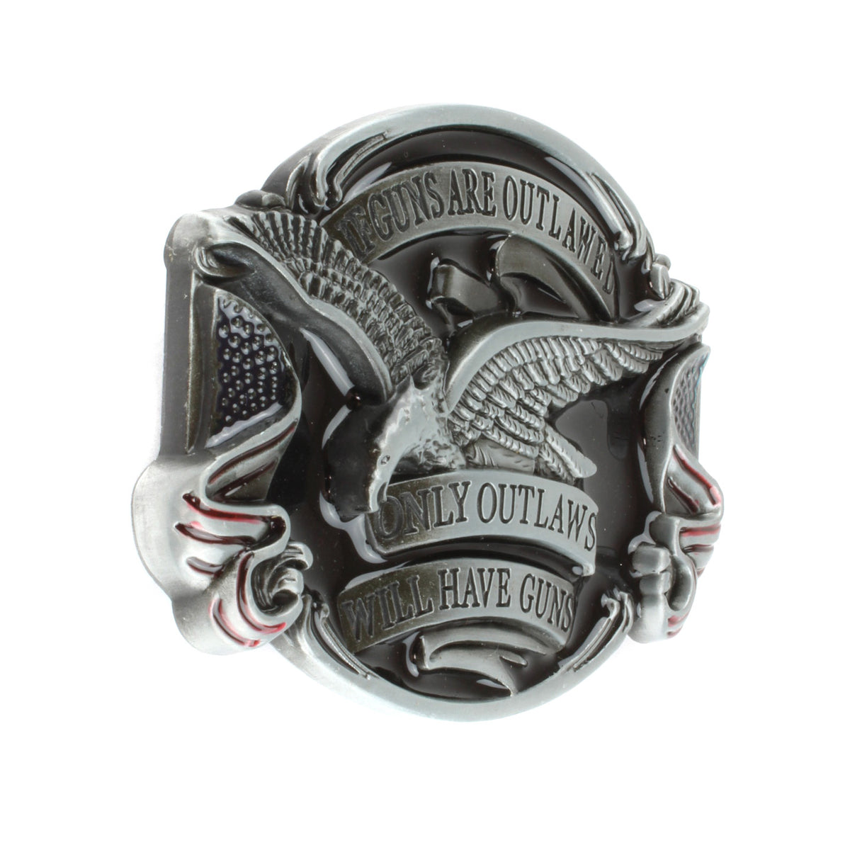 If Guns Are Outlawed Only Outlaws Will Have Guns Belt Buckle Eagle 2nd Amendment