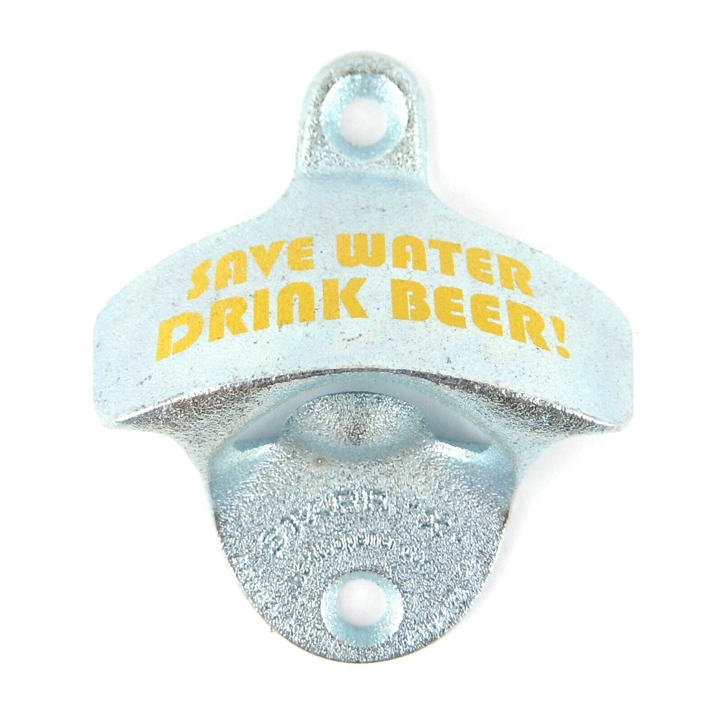 Cast Iron Starr "Save Water Drink Beer" Zinc Plated Bottle Opener Wall Mounted