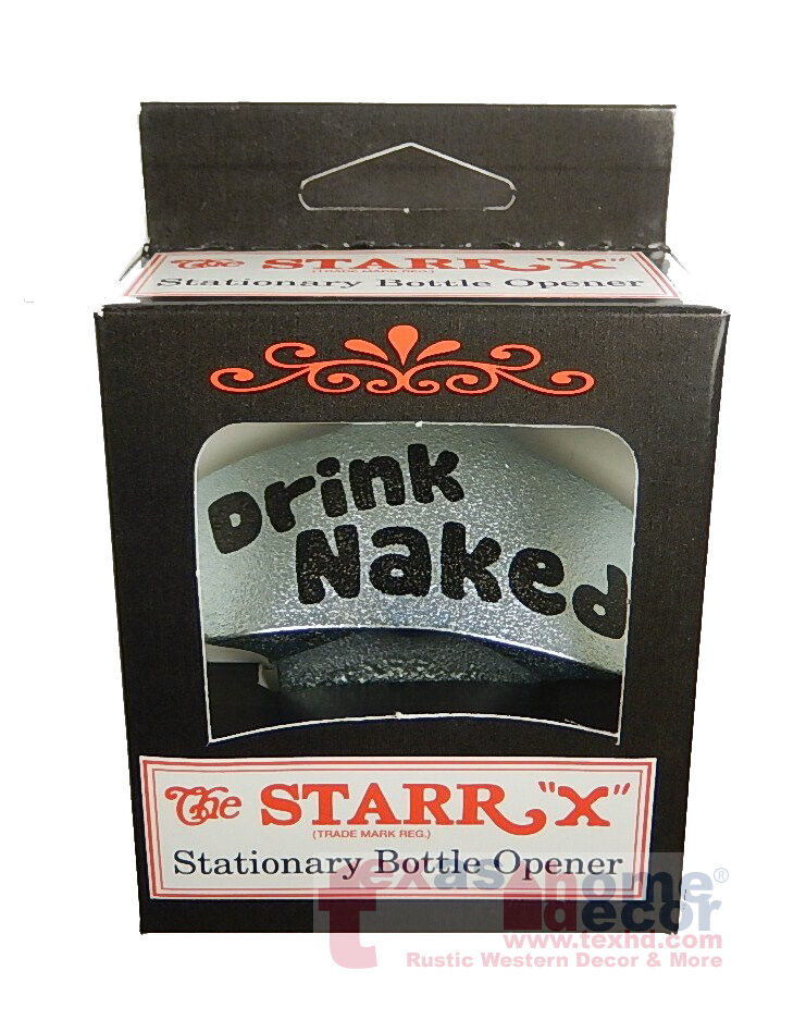 DRINK NAKED Bottle Opener Cast Iron Starr X Wall Mounted SCREWS Included Silver