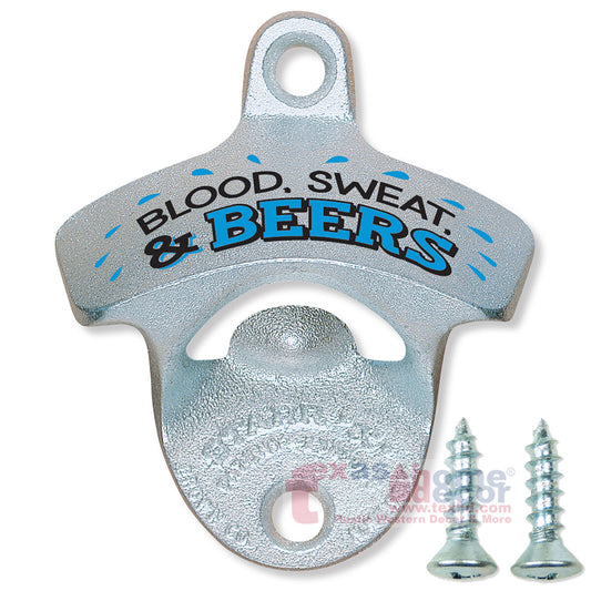 Blood Sweat & Beers Bottle Opener Wall Mounted Starr X with Screws